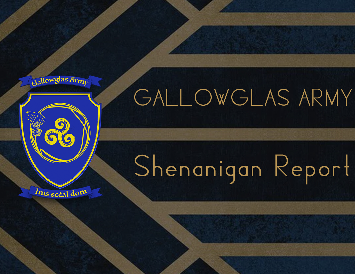 Special Story and Gallowglas Army Gatherings
