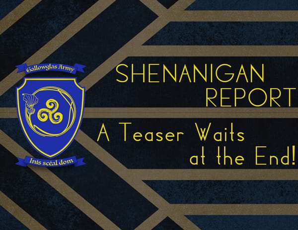 Shenanigan Report - Going Live Tonight!